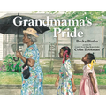 Grandmama's Pride - Paperback