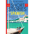 Short Stories in Spanish for Beginners Volume 2: Read for Pleasure at Your Level, Expand Your Vocabulary and Learn Spanish the Fun Way! - Paperback