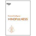Mindfulness (HBR Emotional Intelligence Series) - Paperback