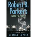 Robert B. Parker's Broken Trust - Paperback