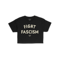 Fight Fascism Crop Top