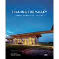 Framing the Valley - Hardcover
