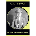 Yellow Kid Weil: The Autobiography of America's Master Swindler - Paperback
