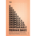 The Unspeakable: And Other Subjects of Discussion - Paperback