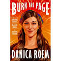 Burn the Page: A True Story of Torching Doubts, Blazing Trails, and Igniting Change - Hardcover