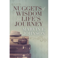 Nuggets of Wisdom for Life's Journey - Paperback