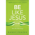 Be Like Jesus Bible Study Guide: Am I Becoming the Person God Wants Me to Be? - Paperback