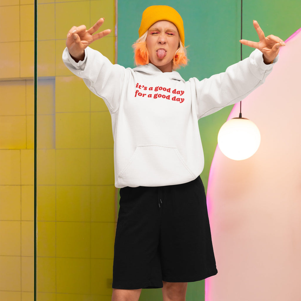 Good Day Hoodie & Sweatshirt