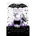 Mirabella Y El Hechizo del Dragã3n / Mirabelle Gets Up to Mischief - Paperback