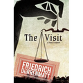 The Visit: A Tragicomedy - Paperback