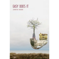 Easy Does It: Poems - Paperback