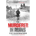 The Murderer in Ruins - Paperback