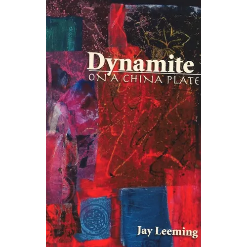 Dynamite on a China Plate - Paperback