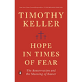 Hope in Times of Fear: The Resurrection and the Meaning of Easter - Paperback