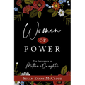 Women of Power: The Influence of Mother and Daughter - Paperback
