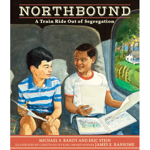Northbound: A Train Ride Out of Segregation - Hardcover