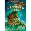 The Gryphon's Lair: Royal Guide to Monster Slaying, Book 2 - Paperback
