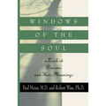 Windows of the Soul: A Look at Dreams and Their Meanings - Paperback