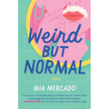 Weird But Normal: Essays - Paperback