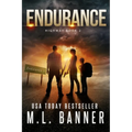 Endurance: An Apocalyptic Thriller - Paperback