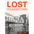Lost Youngstown - Paperback