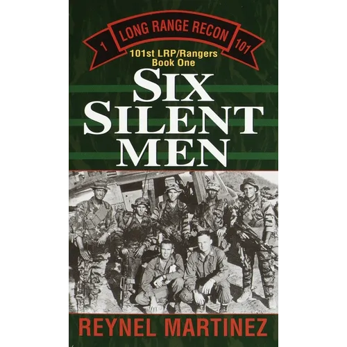 Six Silent Men: 101st LRP/Rangers - Mass Market Paperbound