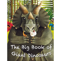 The Big Book of Giant Dinosaurs and the Small Book of Tiny Dinosaurs - Hardcover