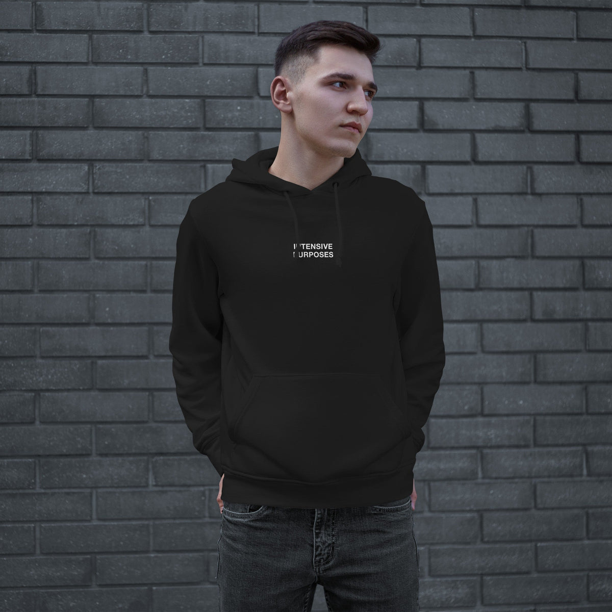 Intensive Purposes Hoodie & Sweatshirt