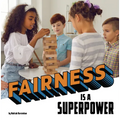 Fairness Is a Superpower - Paperback