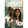 Outer Banks: Dead Break: An Original Novel Based on the Hit Netflix Series - Hardcover