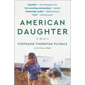 American Daughter: A Memoir - Paperback