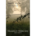 Missouri Memories, 1934-1947 - Paperback