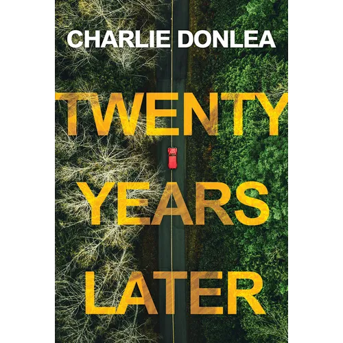 Twenty Years Later: A Riveting New Thriller - Paperback