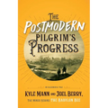 The Postmodern Pilgrim's Progress: An Allegorical Tale - Paperback