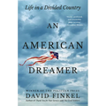 An American Dreamer: Life in a Divided Country - Hardcover