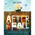 After the Fall (How Humpty Dumpty Got Back Up Again) - Hardcover