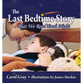 The Last Bedtime Story: That We Read Each Night - Paperback