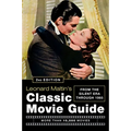 Leonard Maltin's Classic Movie Guide: From the Silent Era Through 1965 - Paperback