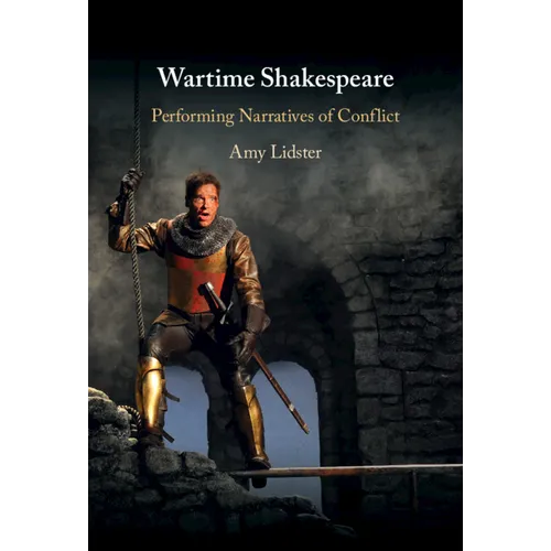 Wartime Shakespeare - Hardcover