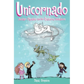 Unicornado: Another Phoebe and Her Unicorn Adventure Volume 16 - Paperback