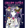 Creepy Cuties Manga Coloring Book - Paperback