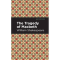 The Tragedy of Macbeth - Hardcover