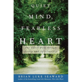 Quiet Mind, Fearless Heart: The Taoist Path Through Stress and Spirituality - Hardcover