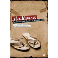 Madhouse - Paperback