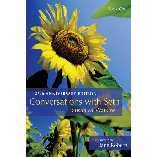 Conversations with Seth: Book One: 25th Anniverary Edition (Deluxe Ed) - Paperback