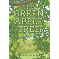 The Green Apple Tree - Hardcover