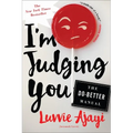 I'm Judging You: The Do-Better Manual - Paperback