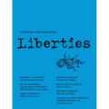 Liberties Journal of Culture and Politics: Winter 2022 - Paperback