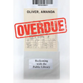 Overdue: Reckoning with the Public Library - Hardcover