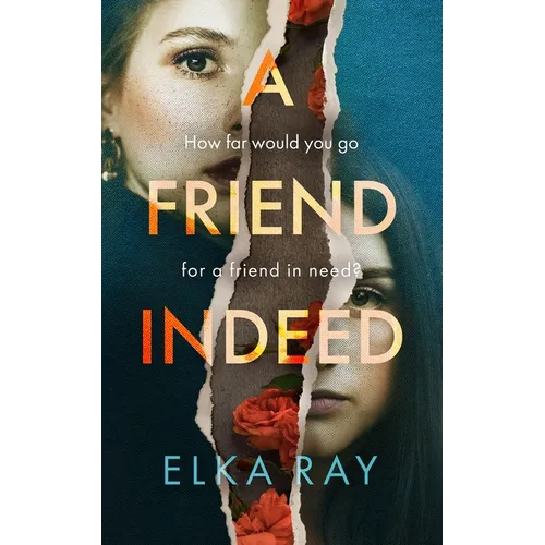 A Friend Indeed - Hardcover